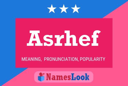 Asrhef Name Poster