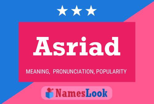 Asriad Name Poster