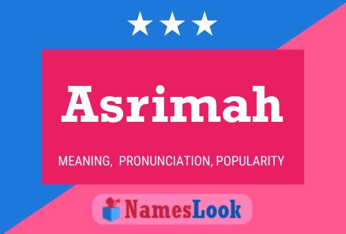 Asrimah Name Poster