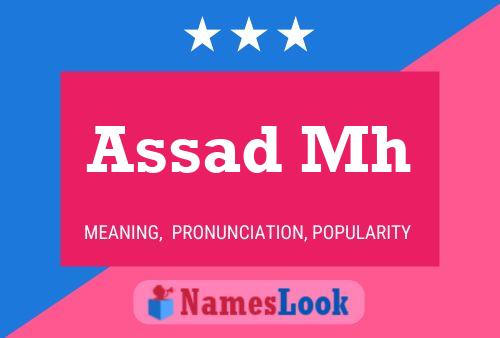 Assad Mh Name Poster