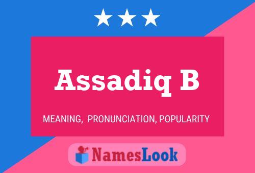 Assadiq B Name Poster