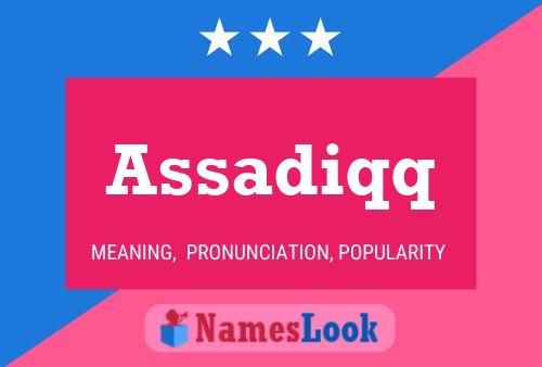 Assadiqq Name Poster