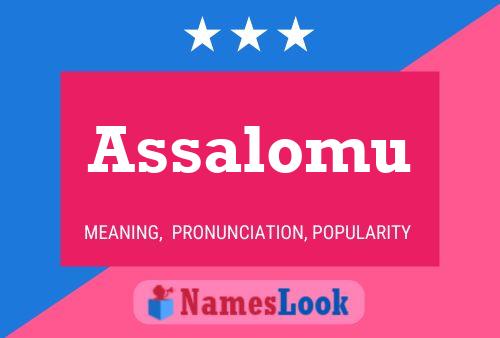 Assalomu Name Poster