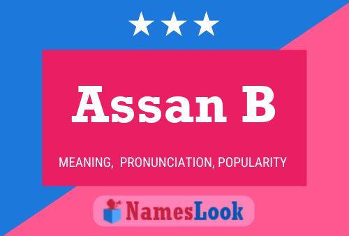 Assan B Name Poster