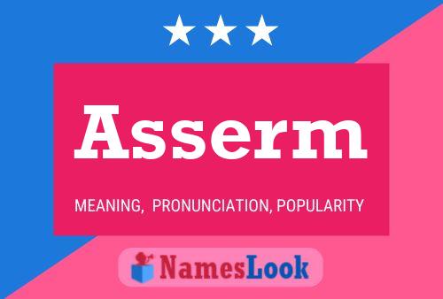 Asserm Name Poster