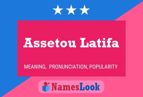 Assetou Latifa Name Poster