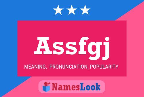 Assfgj Name Poster