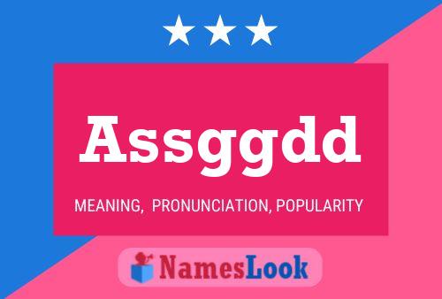 Assggdd Name Poster