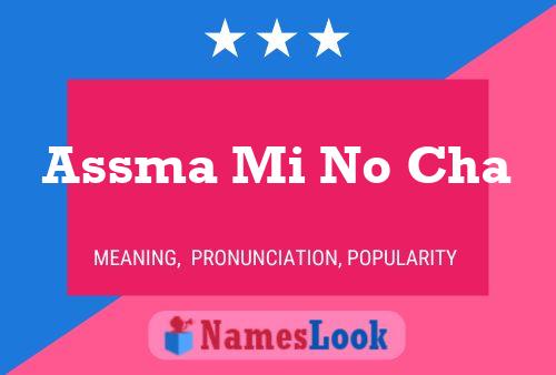 Assma Mi No Cha Name Poster