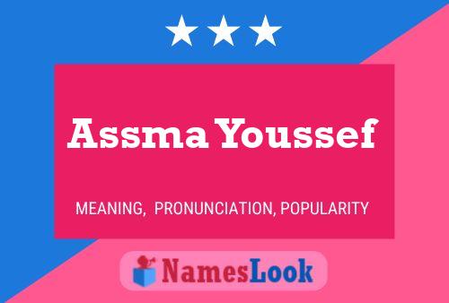 Assma Youssef Name Poster