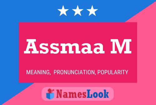 Assmaa M Name Poster