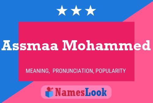 Assmaa Mohammed Name Poster