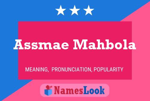 Assmae Mahbola Name Poster