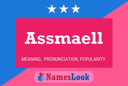 Assmaell Name Poster