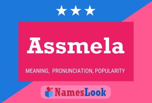 Assmela Name Poster