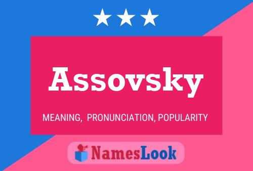 Assovsky Name Poster