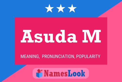 Asuda M Name Poster