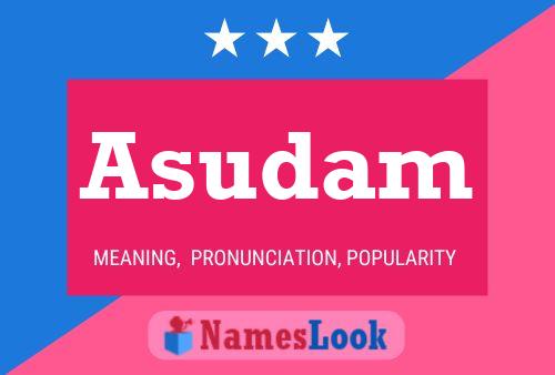 Asudam Name Poster