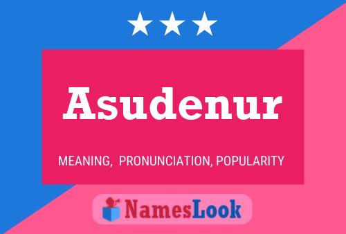 Asudenur Name Poster