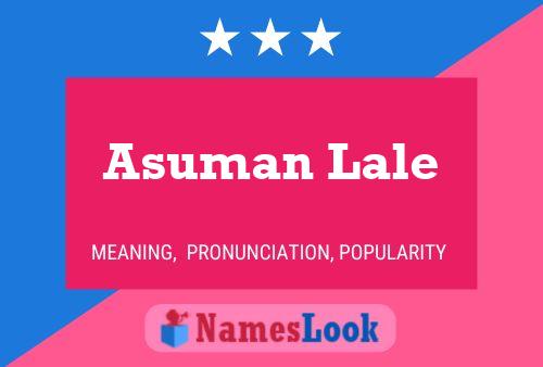 Asuman Lale Name Poster