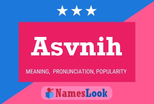 Asvnih Name Poster