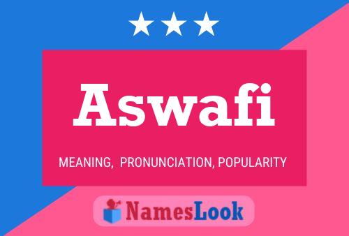 Aswafi Name Poster