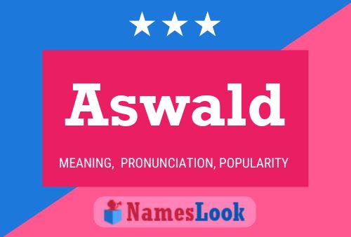 Aswald Name Poster