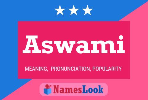 Aswami Name Poster