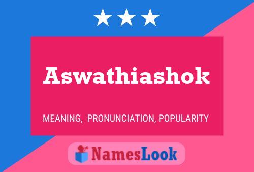 Aswathiashok Name Poster