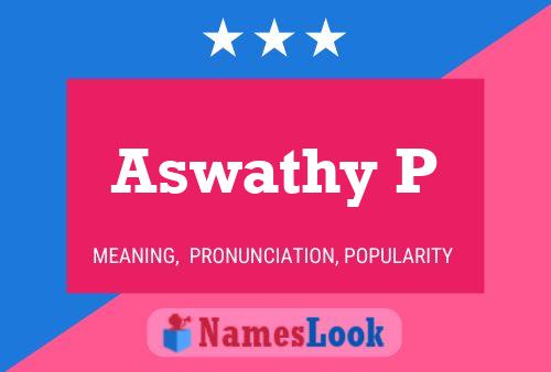 Aswathy P Name Poster