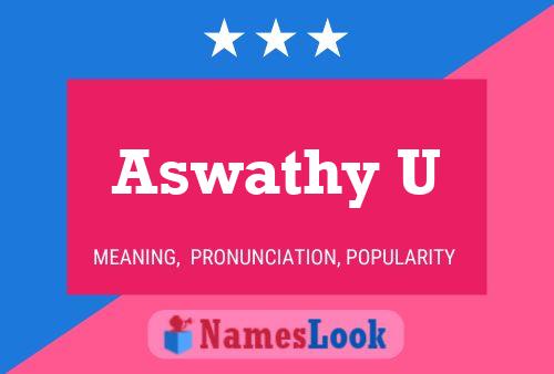 Aswathy U Name Poster