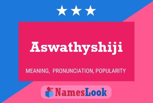 Aswathyshiji Name Poster