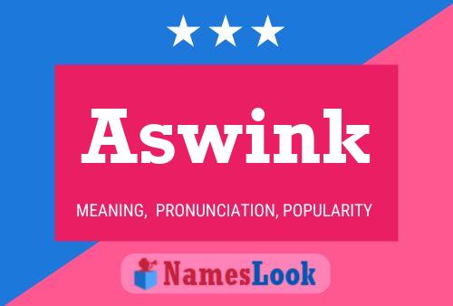 Aswink Name Poster