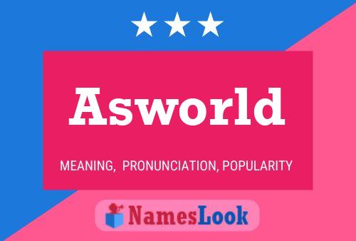 Asworld Name Poster