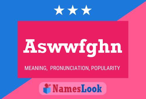 Aswwfghn Name Poster