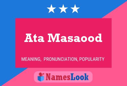 Ata Masaood Name Poster