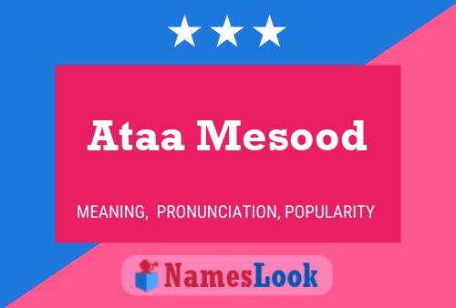 Ataa Mesood Name Poster