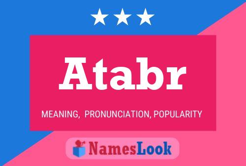 Atabr Name Poster