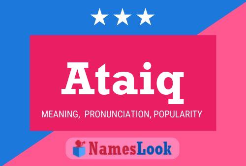 Ataiq Name Poster