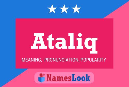 Ataliq Name Poster