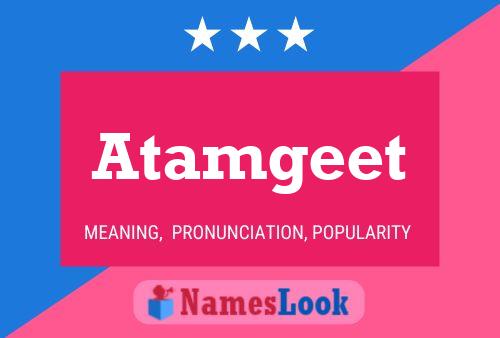 Atamgeet Name Poster