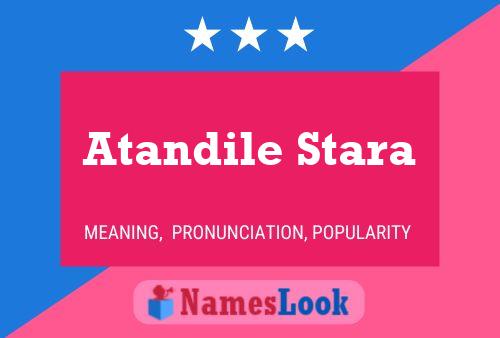 Atandile Stara Name Poster