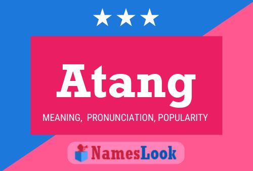 Atang Name Poster