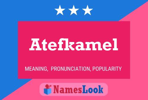 Atefkamel Name Poster