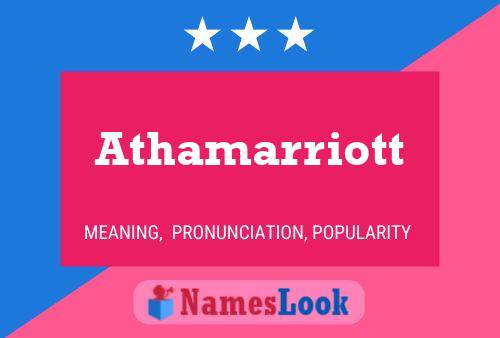 Athamarriott Name Poster