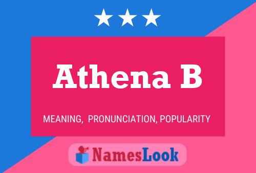 Athena B Name Poster