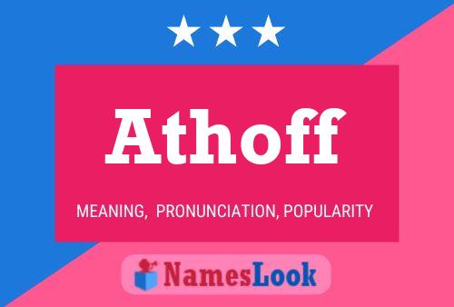 Athoff Name Poster