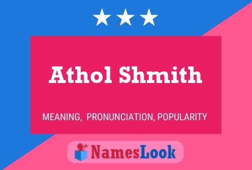 Athol Shmith Name Poster