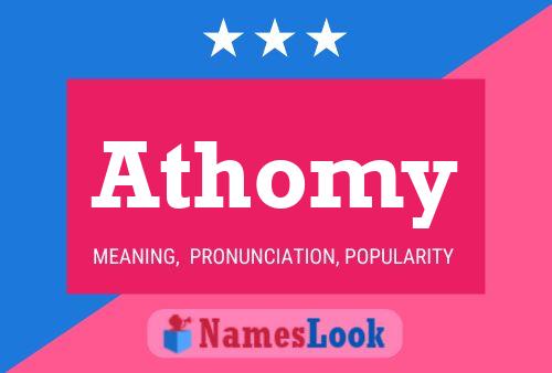 Athomy Name Poster