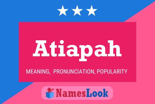 Atiapah Name Poster